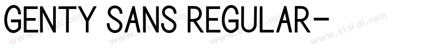 Genty Sans Regular字体转换